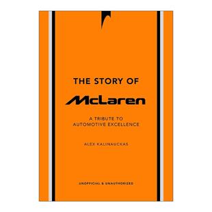 书籍 进口英语原版 汽车致敬 The Story 历史故事与车型 迈凯伦 McLaren 英文版 英文原版 故事 精装 向卓越