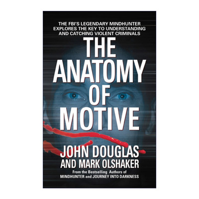 The Anatomy of Motive 动机剖析 美国联邦调查局系列 侦破大案秘诀