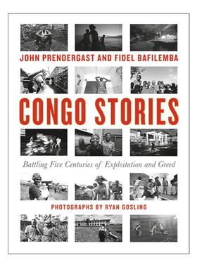 英文原版 Congo Stories 刚果故事 对抗五个世纪的剥削与贪婪 精装 英文版 进口英语原版书籍