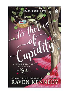 英文原版 For the Love of Cupidity 繁碎之心4 爱神之爱 雷文肯尼迪畅销奇幻浪漫小说 镀金囚徒系列作者 英文版 进口英语原版书籍