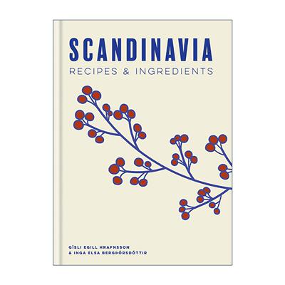 英文原版 Scandinavia 北欧风味 地道食谱与食材 精装 英文版 进口英语原版书籍