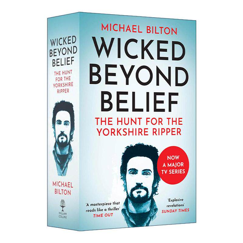 英文原版 Wicked Beyond Belief约克郡开膛手追捕案犯罪纪实高分英剧漫长的阴影原著英文版进口英语原版书籍