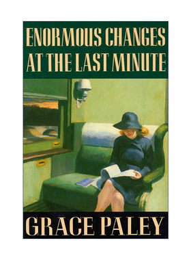 英文原版 Enormous Changes At The Last Minute 最后一分钟的突变 格蕾丝·佩雷 英文版 进口英语原版书籍