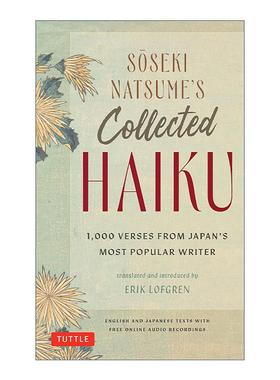英文原版 Soseki Natsume's Collected Haiku 夏目漱石俳句集 日本受欢迎的作家的1000首诗 日英双语版 含在线音频 精装 英文版