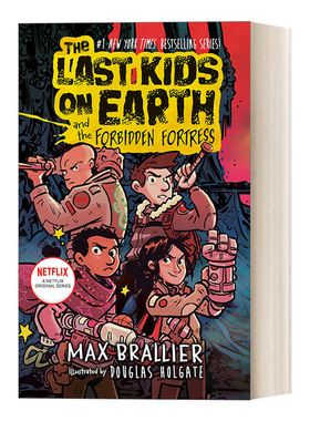 地球上最后的孩子8 禁忌城堡 精装美版 The Last Kids on Earth 08 The Last Kids on Earth and the Forbidden Fortress 英文原版