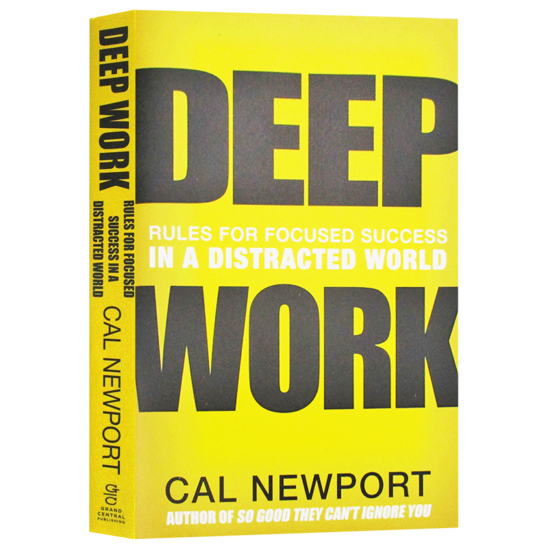 深度工作 Deep Work 一个分散注意力的世界 英文原版企业管理 英文版进口英语书籍