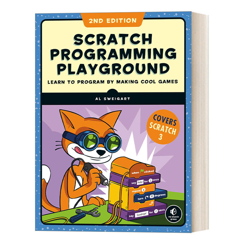 英文原版 Scratch 3 Programming Playground 编程乐园3 轻松制作炫酷的游戏 Al Sweigart 英文版 进口英语原版书籍