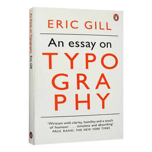 An Essay on Typography 里克吉尔谈字体排版与装帧艺术 企鹅现代经典