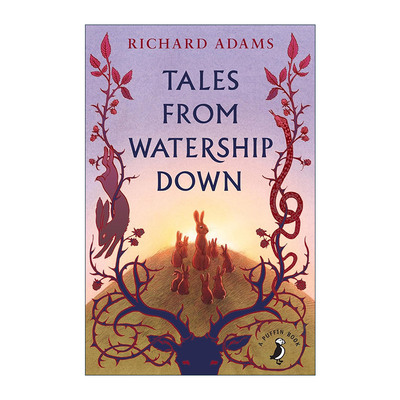 英文原版 Tales from Watership Down 沃特希普荒原故事集 兔子共和国 理查德?亚当斯 英文版 进口英语原版书籍
