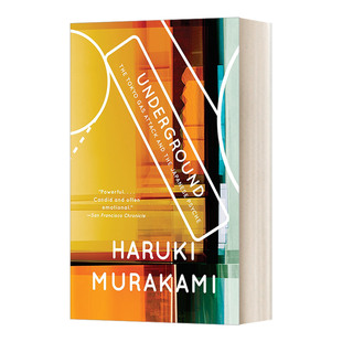 地下铁事件 东京毒气攻击事件 村上春树 Underground The Tokyo Gas Attack and the Japanese Psyche 英文原版历史小说 进口书籍