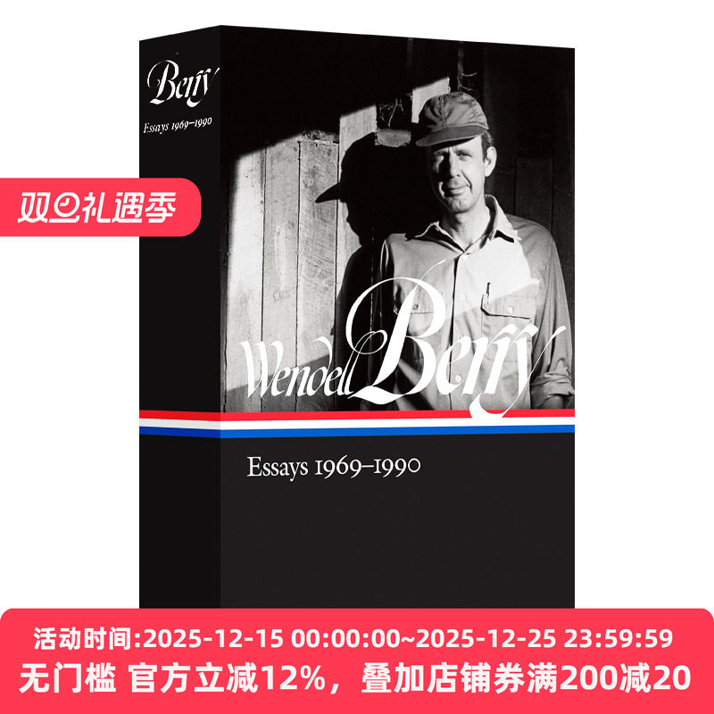 英文原版 Wendell Berry Essays 1969-1990 LOA #316 温德尔&middot;拜瑞 1969-1990年论文集 精装 英文版 进口英语原版书籍