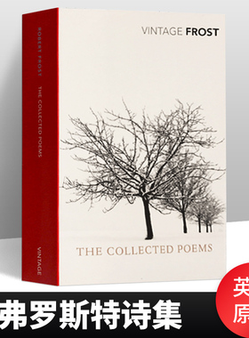 弗罗斯特诗集 The Collected Poems 美国文学中的桂冠诗人 英文原版文学诗歌书籍 罗伯特弗罗斯特