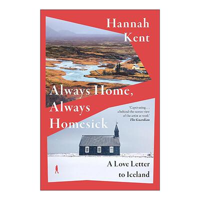 英文原版 Always Home Always Homesick 处处为家 处处思家 凛冬将至作者回忆录 汉娜·肯特 精装 英文版 进口英语原版书籍
