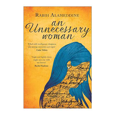 英文原版 An Unnecessary Woman 一个不重要的女人 美国国家图书奖入围 Rabih Alameddine 英文版 进口英语原版书籍