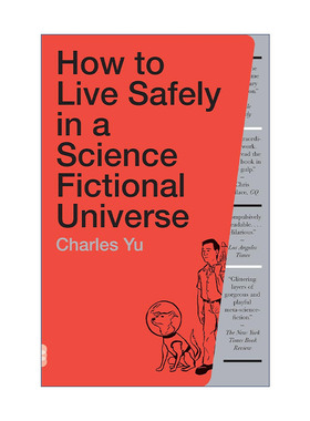 英文原版 How to Live Safely in a Science Fictional Universe 科幻宇宙生存指南 Charles Yu游朝凯 英文版 进口英语原版书籍