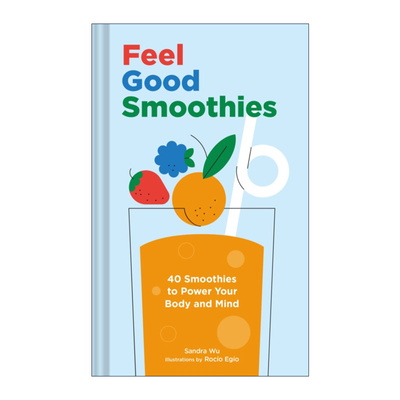 Feel Good Smoothies 冰沙饮品食谱