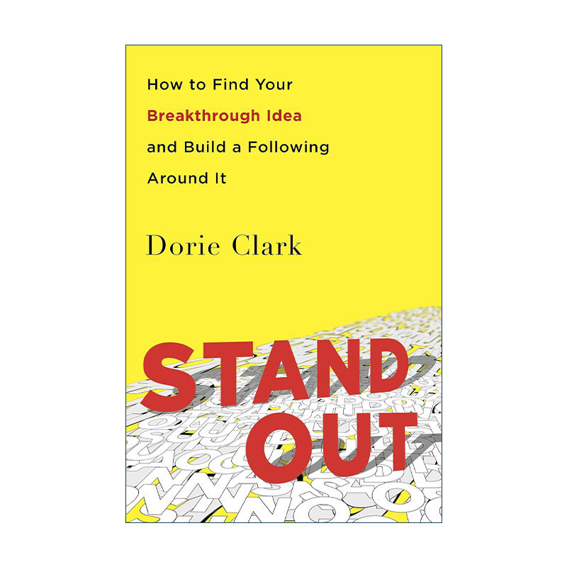 英文原版 Stand Out 脱颖而出 发掘展示自我的范例 多里·克拉克 英文版 进口英语原版书籍