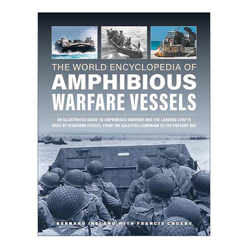 英文原版 The World Encyclopedia of Amphibious Warfare Vessels 世界两栖战舰百科全书 精装 英文版 进口英语原版书籍