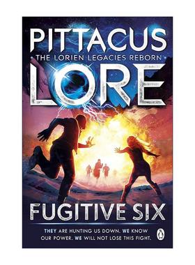 英文原版 Fugitive Six 洛林重生2 六逃犯 庇塔库斯·洛尔 英文版 进口英语原版书籍