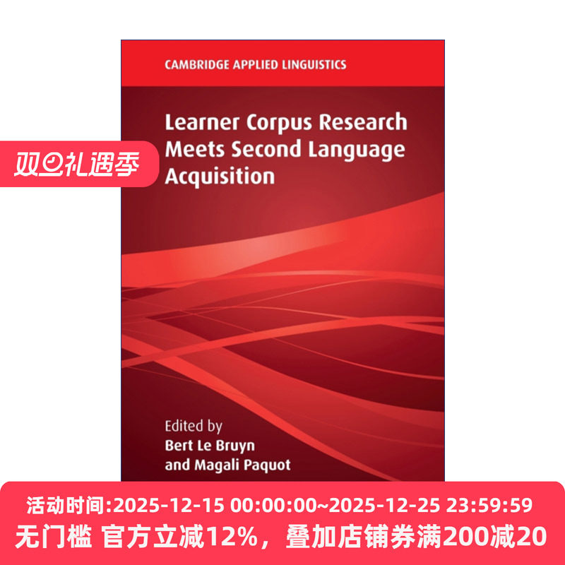 英文原版 Learner Corpus Research Meets Second Language Acquisition 学习者语料库研究与二语习得 剑桥应用语言学系列 进口书
