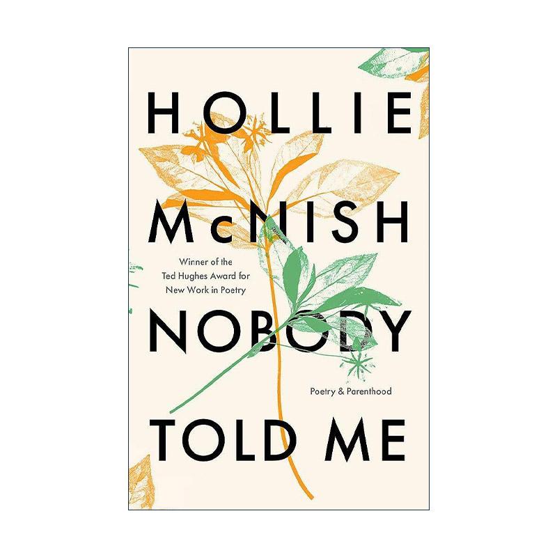 英文原版 Nobody Told Me 无人告诉我 诗歌与为人父母 英文版 进口英语原版书籍