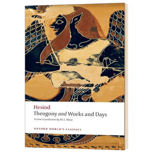 神谱和工作与时日 Theogony and Works and Days 牛津世界经典系列 Hesiod 赫西俄德 英文原版文学诗歌 进口英语书籍