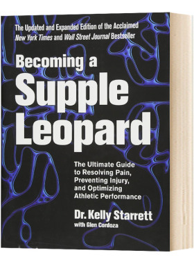 成为一只柔软的豹 第二版Becoming a Supple Leopard 2nd Edition 英文原版 豹式健身 全面提升力量与柔韧性进口英语书籍