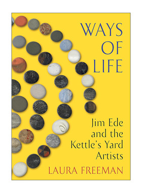 英文原版 Ways of Life 生活的方式 剑桥Kettle's Yard的艺术收藏故事 精装 英文版 进口英语原版书籍