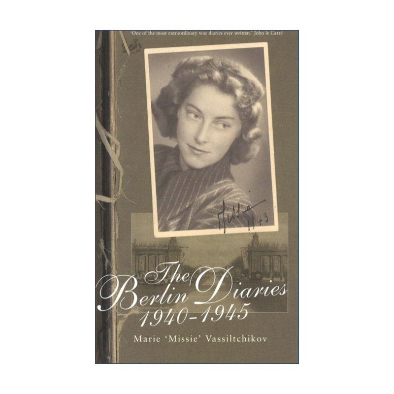 The Berlin Diaries 1940-45 柏林记忆 逃离悲恸之地 玛丽·瓦西里奇科夫
