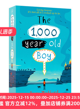 1000岁的男孩 罗斯·韦尔福德 The 1000-Year-Old Boy 英文原版儿童动作冒险小说 进口英语书籍