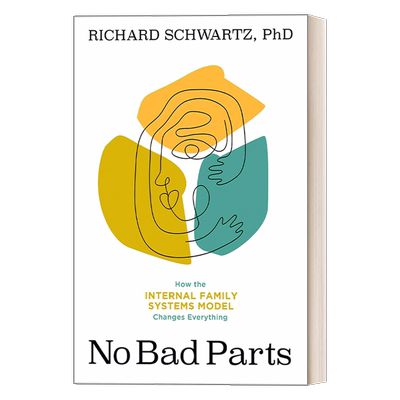 没有坏的部分用IFS模型治愈创伤