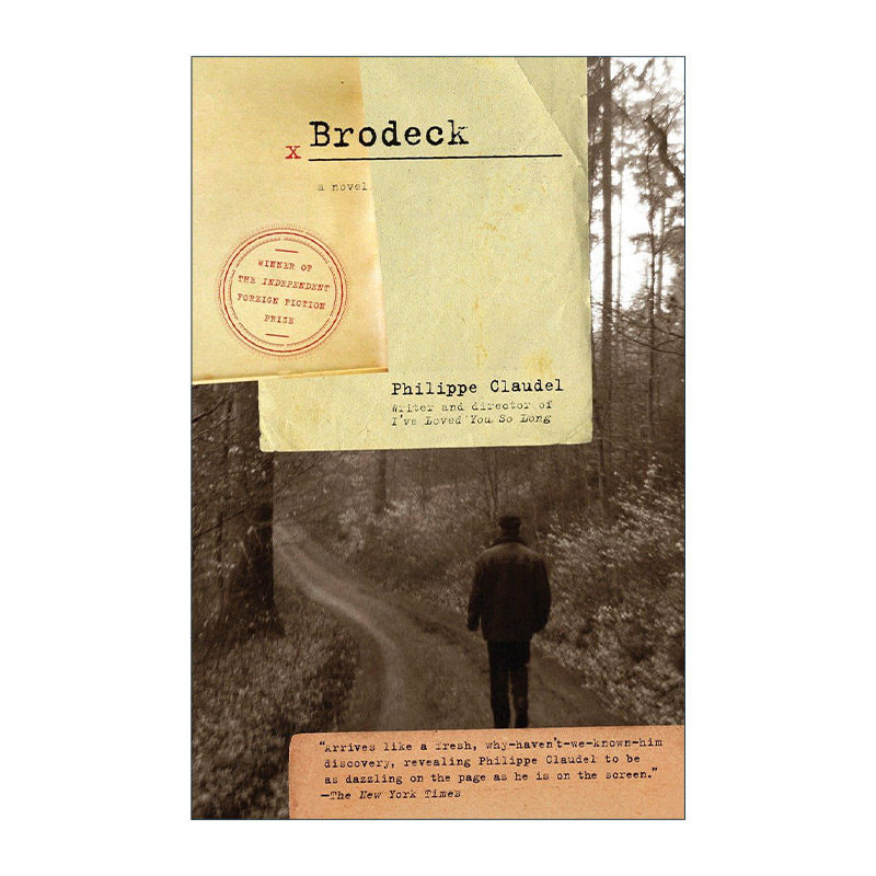 英文原版 Brodeck 布罗岱克的报告 林先生的小孙女作者Philippe Claudel菲利普·克洛代尔 英文版 进口英语原版书籍