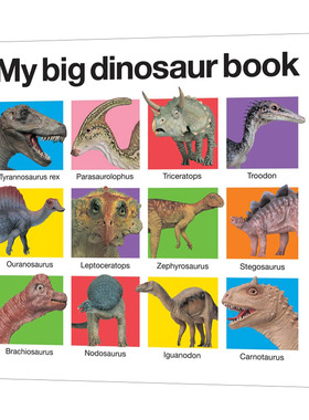 我的大本恐龙书 My Big Dinosaur Book Casebound 英文原版儿童绘本 低幼早教动物认知启蒙纸板书籍 进口英语读物