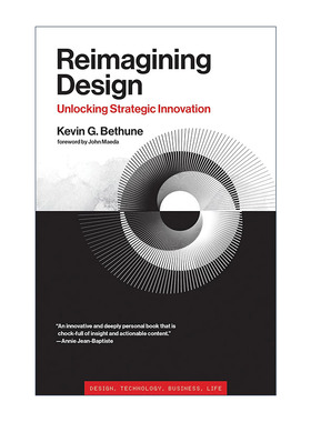 英文原版 Reimagining Design The MIT Press 重塑设计 解锁战略创新 Kevin G. Bethune 英文版 进口英语原版书籍