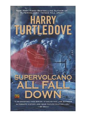 英文原版 Supervolcano 02 All Fall Down 超级火山系列2 全部陨落 科幻小说 雨果奖得主Harry Turtledove英文版 进口英语原版书籍