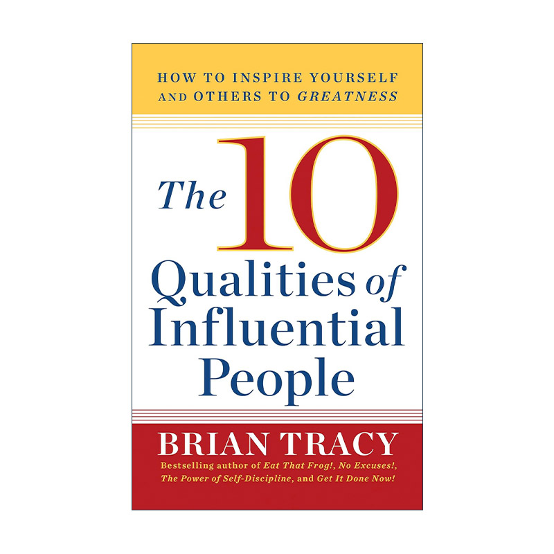 英文原版 10 Qualities of Influential People 有影响力的人的10种品质 如何激励自己和他人走向辉煌 英文版 进口英语原版书籍