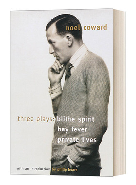 英文原版 Blithe Spirit  Hay Fever  Private Lives 欢乐的精灵 花粉过敏 私人生活 No?l Coward诺埃尔·考沃德 进口英语书
