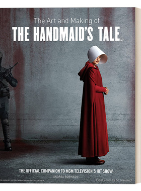 The Art and Making of The Handmaid's Tale 使女的故事 官方美剧艺术设定集