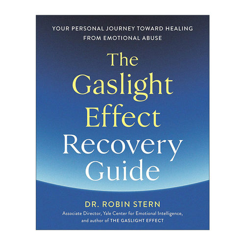 英文原版 The Gaslight Effect Recovery Guide 煤气灯效应康复指南 从情感虐待中治愈的个人旅程 Robin Stern 进口英语原版书籍