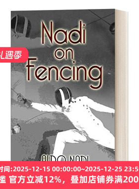 英文原版 Nadi on Fencing 击剑大师纳迪谈击剑 英文版 进口英语原版书籍