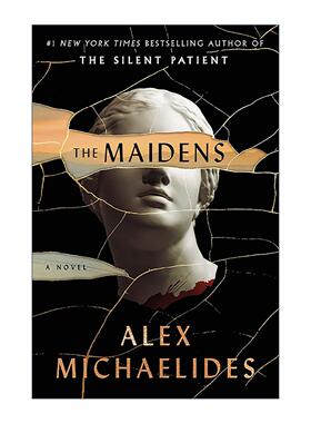 英文原版 The Maidens 姐妹会 Alex Michaelides沉默的病人同作者 英文版 进口英语原版书籍