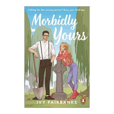 英文原版 Morbidly Yours 埋葬之心 Ivy Fairbanks 畅销浪漫爱情小说 英文版 进口英语原版书籍
