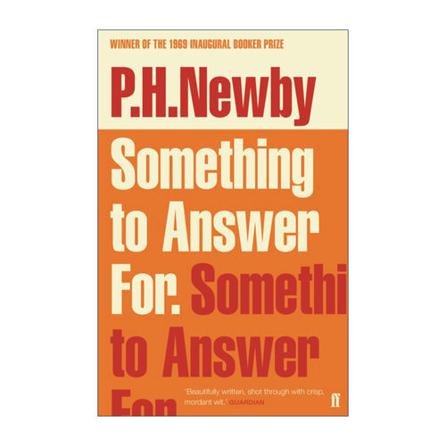 英文原版 Something to Answer For 需要负责的事情 P·H·纽比 第一届布克奖得主 英文版 进口英语原版书籍
