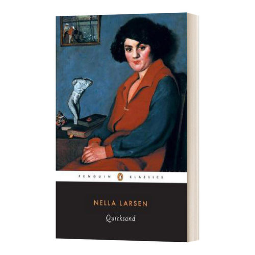Quicksand 流沙 经典文学 冒充白人作者Nella Larsen