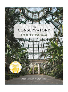 英文原版 The Conservatory 温室植物园 建筑 自然与光影欣赏精装 英文版 进口英语原版书籍