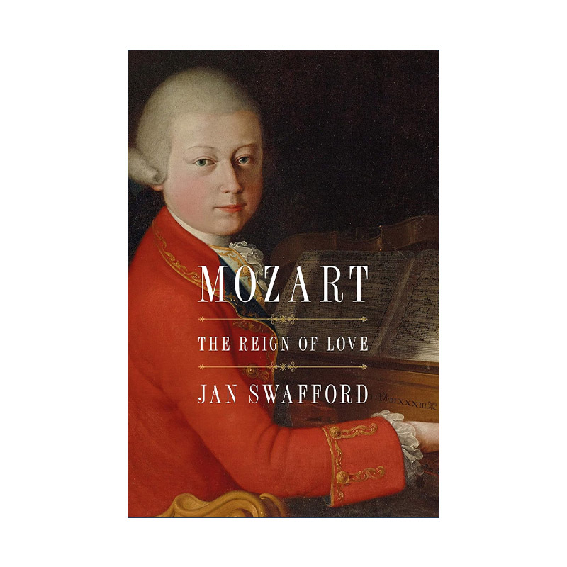 英文原版 Mozart 莫扎特传记 以爱为王 英文版 进口英语原版书籍