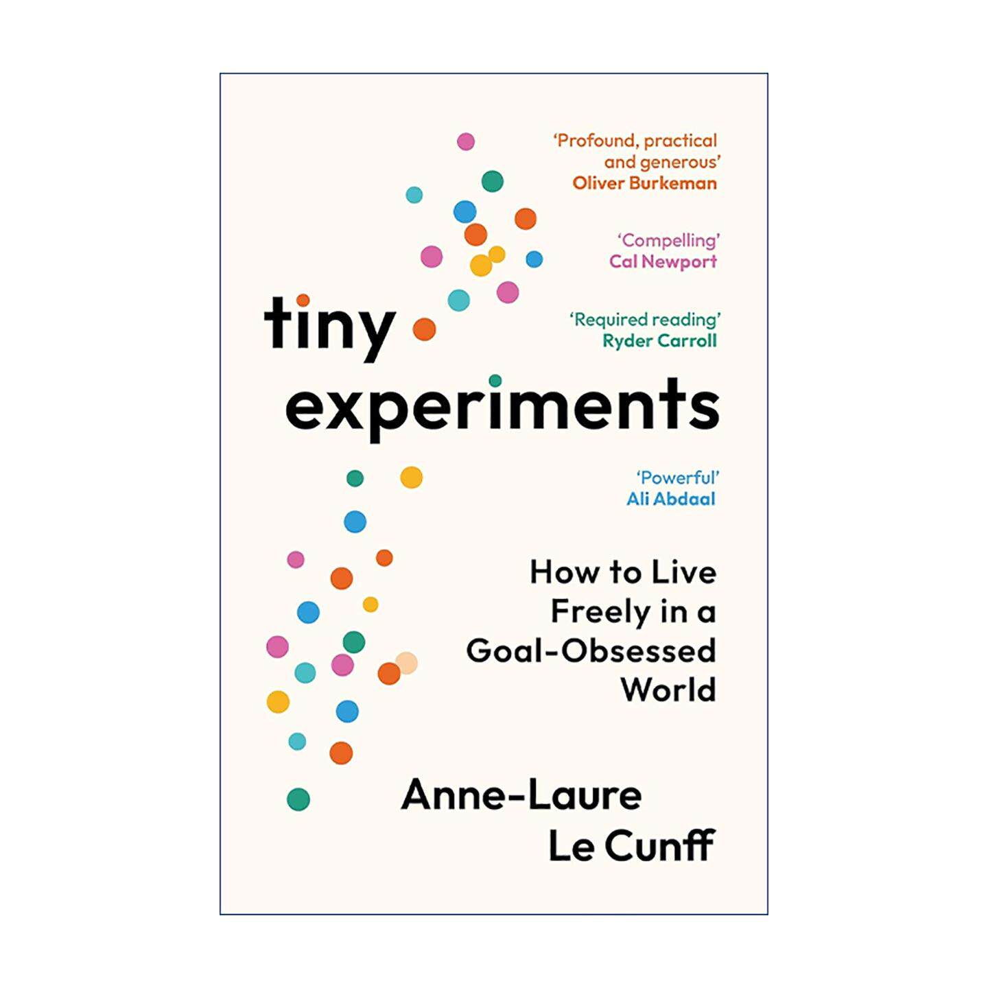 英文原版 Tiny Experiments 小实验 摆脱传统目标的束缚 拥抱不确定性 Anne-Laure Le Cunff 英文版 进口英语原版书籍