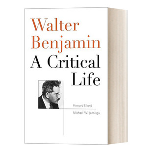英文原版 Walter Benjamin 瓦尔特 本雅明传记 批判的一生 英文版 进口英语原版书籍
