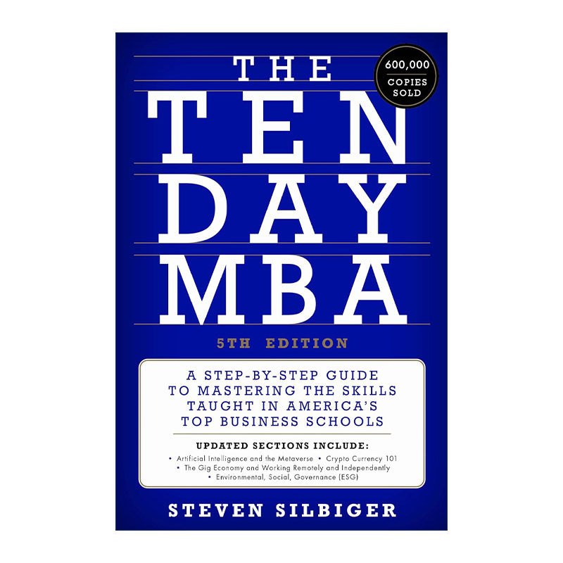 英文原版 The Ten-Day MBA 美国著名商学院课程精要 MBA十日读 第5版 精装 英文版 进口英语原版书籍