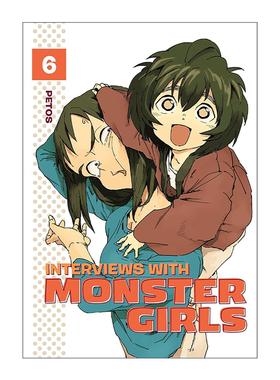 英文原版 Interviews with Monster Girls 6 亚人酱有话要说6 同名动漫治愈漫画 Petos 英文版 进口英语原版书籍